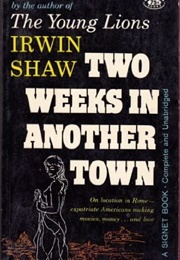 Two Weeks in Another Town (Irwin Shaw)