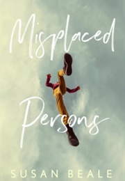 Misplaced Persons (Susan Beale)