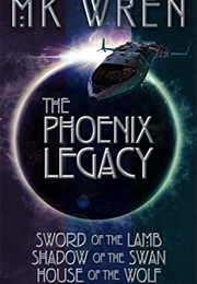 Phoenix Legacy (M. K. Wren)