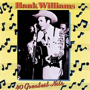 Hank Williams - 40 Greatest Hits (1978)