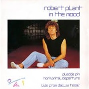 In the Mood - Robert Plant