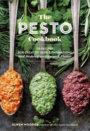 The Pesto Cookbook (Olwen Woodier)