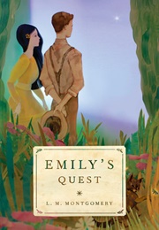 Emily's Quest (L.M. Montgomery)