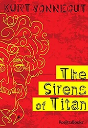 The Sirens of Titan (Kurt Vonnegut)