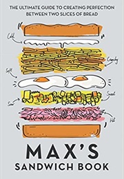 Max&#39;s Sandwich Book (Max Halley)