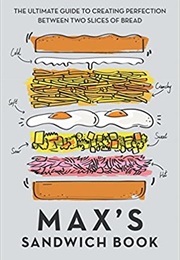 Max's Sandwich Book (Max Halley)