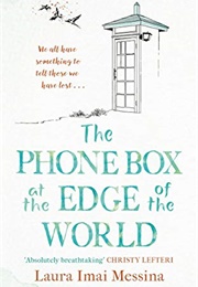The Phonebox at the End of the World (Laura Imai Messina)