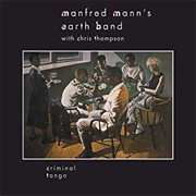 Manfred Mann's Earth Band - Criminal Tango