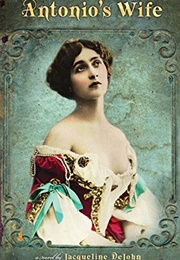 Antonio's Wife (Jacqueline Dejohn)