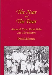 The Near and the Dear (Dada Mukerjee)