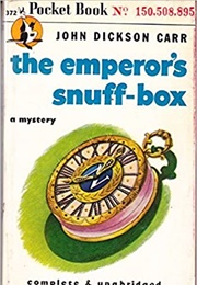 The Emporer's Snuff-Box (John Dickson Carr)