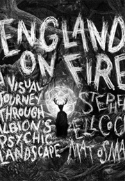 England on Fire (Stephen Ellcock)