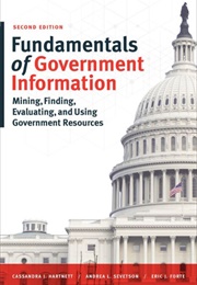 Fundamentals of Government Information (J Hartnett)
