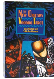 The New Orleans Voodoo Tarot (Louis Martinié)