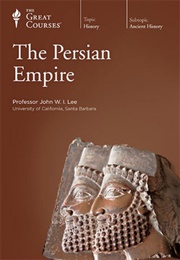 The Persian Empire (John W.I. Lee)