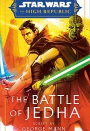 The High Republic: The Battle of Jedha (George Mann)