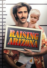 Raising Arizona (1987)