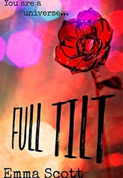 Full Tilt (Full Tilt, #1) (Emma Scott)