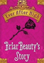Briar Beauty's Story (Shannon Hale)