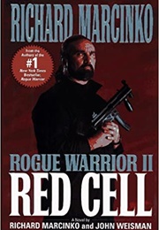 Red Cell: Rouge Warrior 2 (Richard Marcinko, John Weisman)