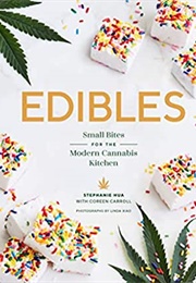 Edibles (Stephanie Hua)