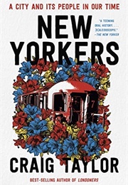 New Yorkers (Craig Taylor)