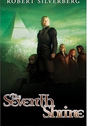 The Seventh Shrine (Robert Silverberg)