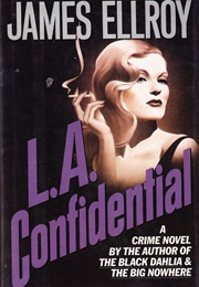 L.A. Confidential (James Ellroy)