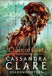Chain of Gold (Cassandra Clare)