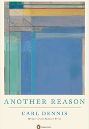 Another Reason (Carl Dennis)