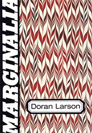 Marginalia (Doran Larson)