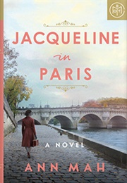 Jacqueline in Paris (Ann Mah)
