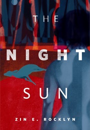 The Night Sun (Zin E. Rocklyn)