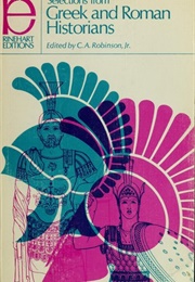 Selections From Greek and Roman Historians (C.A. Robinson)