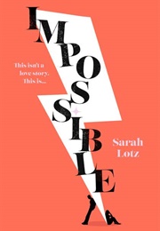 Impossible (Sarah Lotz)