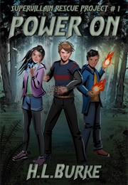 Power on (H.L. Burke)