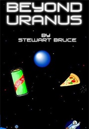 Beyond Uranus (Stewart Bruce)