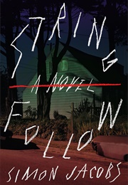 String Follow (Simon Jacobs)