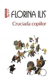Cruciada Copiilor (Florina Ilis)