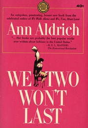 We Two Won't Last (Ann Aldrich)