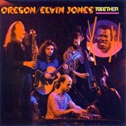 Oregon & Elvin Jones: Together