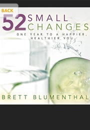 52 Small Changes (Brett Blumenthal)