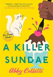 A Killer Sundae (Abby Collette)