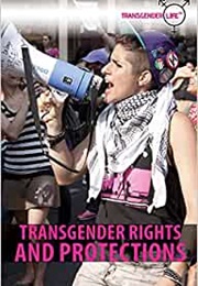 Transgender Rights and Protections (Rebecca T. Klein)