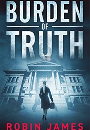 Burden of Truth (Robin James)