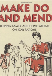 Make Do and Mend (Norman, Jill)
