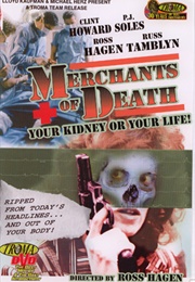 Merchants of Death (1988)