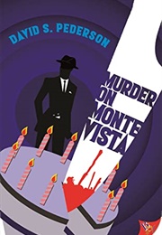 Murder on Monte Vista (David S.Pederson)