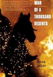 War of a Thousand Deserts (Brian Delay)