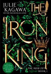 The Iron King (The Iron Fey #1) (Julie Kagawa)